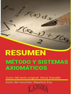 cover image of Resumen de Métodos y Sistemas Axiomáticos